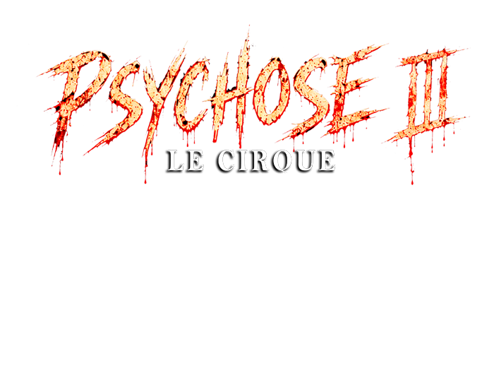 Affiche Psychose 3 : Le Cirque